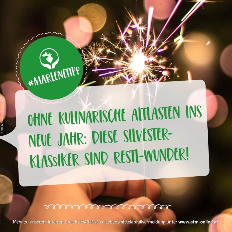 MARLENETIPP für Silvester-Resteverwertung